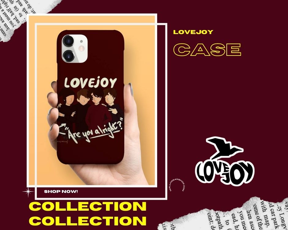 No edit lovejoy case 1 - Lovejoy Merch